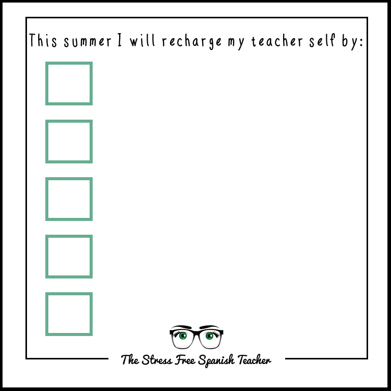 Teacher Summer Self Care