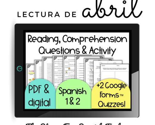 Lectura de ABRIL CI Reading for Spanish Students